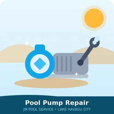 Pool pump repair in Lake Havasu City, part of JM Pool Service pool repairs