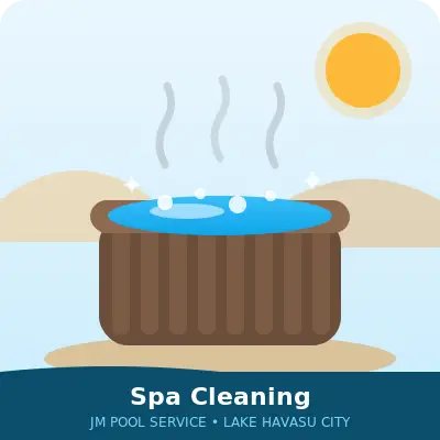 Spa cleaning in Lake Havasu City by JM Pool Service